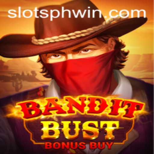 BanditBustBonusBuy: A New Thrill in SLOTS PH Gaming