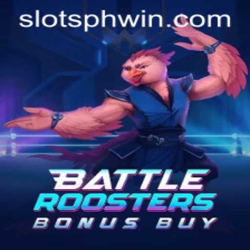 Dive into the Thrilling World of BattleRoostersBonusBuy in SLOTS PH